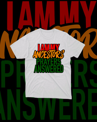 Answered Prayers T-shirt